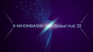 X-NIHONBASHI Global Hub in IAC「Japan Pitch＆Business Meetings」